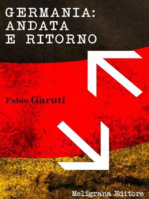 cover image of Germania--andata e ritorno
